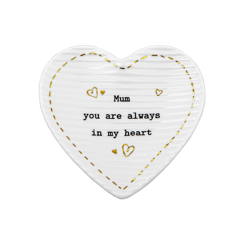 white heart shaped porcelain mini trinket dish with words mum you are always in my heart 